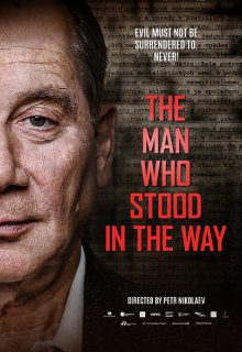 The Man Who Stood in the Way (2023) The Man Who Stood in the Way (2023)